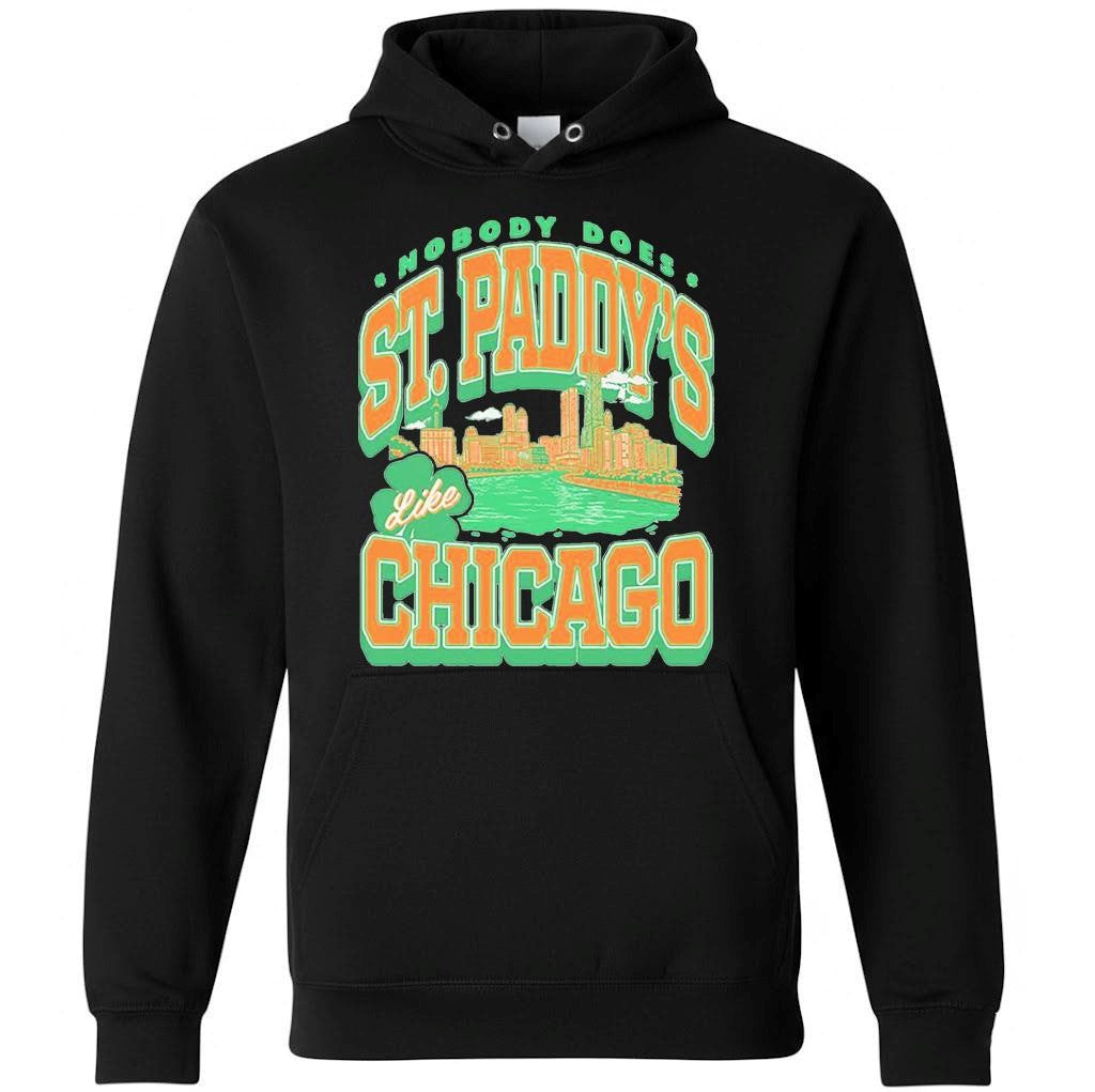 Saint Paddy’s Like Chicago Shirt