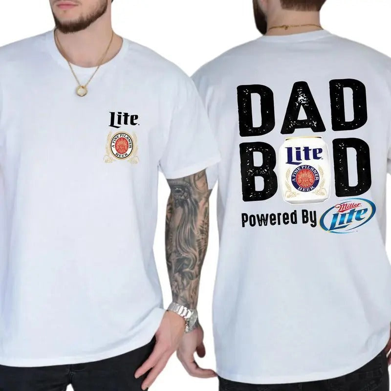 [Sale Up To 60%] Miller Lite Dad Bod Beer Lover Unisex T-shirt Funny Drinking Graphic Tee For Casual Everyday Wear