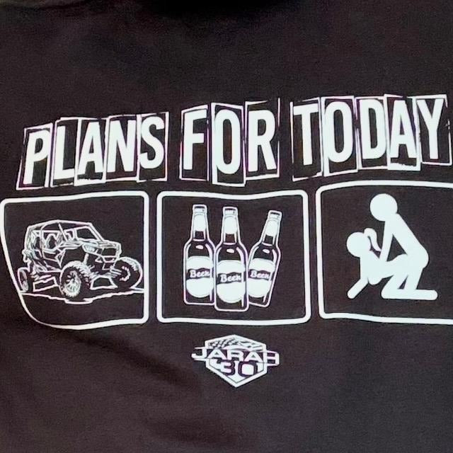 Plan For Today T-shirt, Top Menswear Hoodie, Sweatshirt | HypeDripTees.com