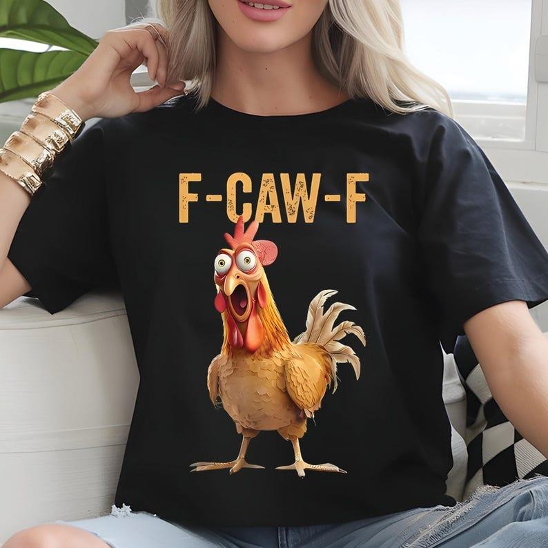 F-CAW-F Meme Shirt_Gift For Women and Men Graphic Unisex T-Shirt, Cotton Fabric Tee Hoodie, Sweatshirt | HypeDripTees.com