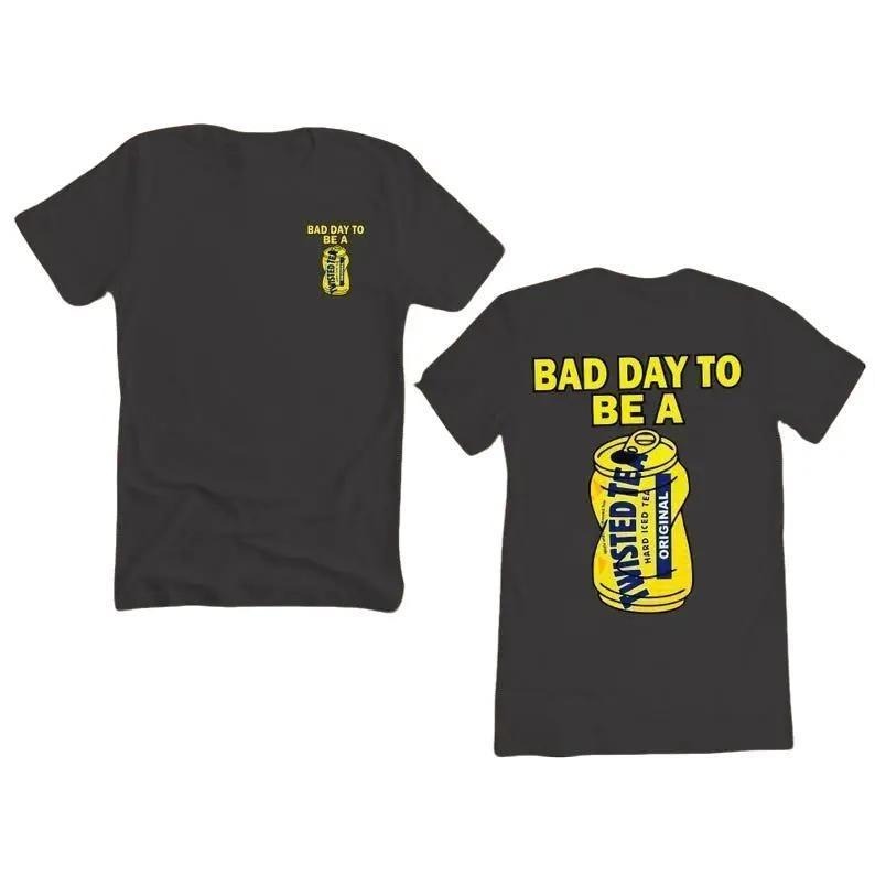 Bad Day To Be A Twisted Tea T-shirt Funny Unisex Tshirt Hoodie, Sweatshirt | HypeDripTees.com