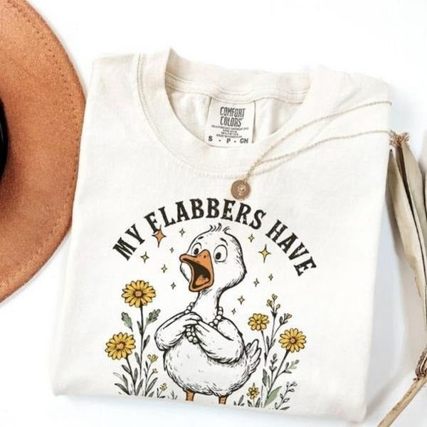 [Saleup to 75%]Comfort Colors My Flabbers Have Been Gasted Sarcastic Goose Humor  Attitude Adult Humor Fun T-Shirt Animal...