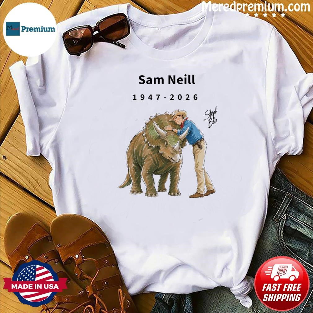 Sam Neill 1947-2026 T-Shirt
