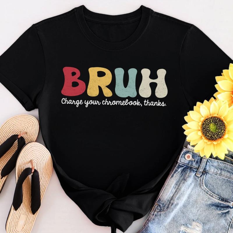 Sandjest Teacher T-Shirt Bruh Charge Your Chromebook Thanks Gift for Women Girl Friends Hoodie, Sweatshirt | HypeDripTees.com