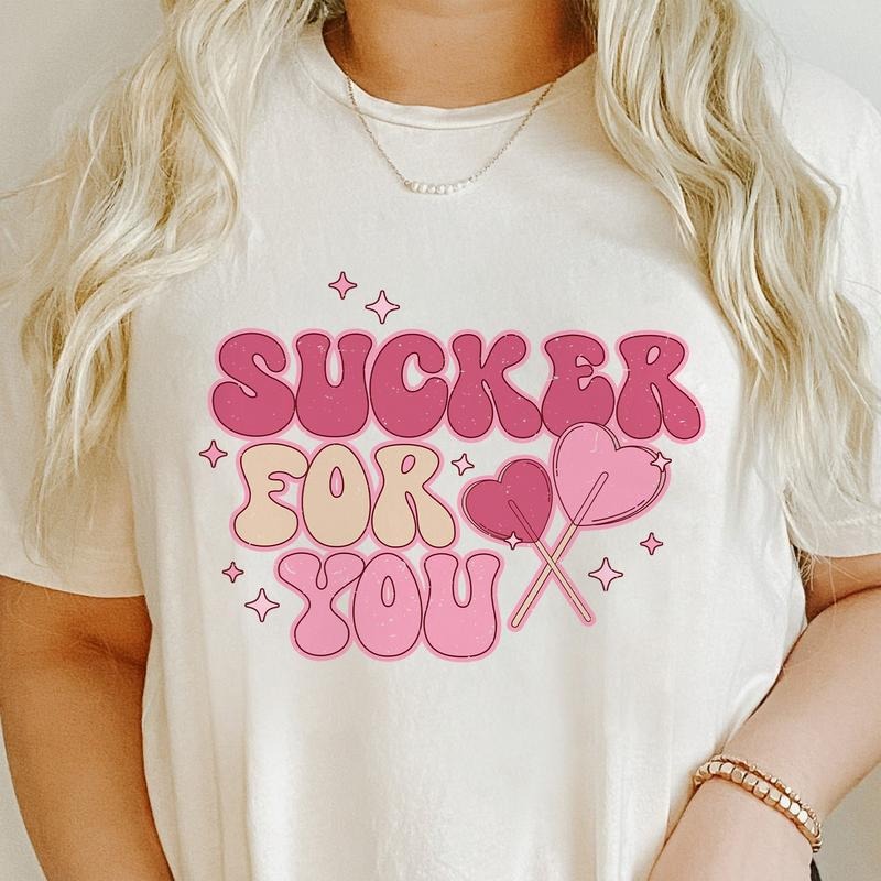 Sandjest Valentine Tee Shirt Sucker for You Gift for Wife Girlfriend Hoodie, Sweatshirt | HypeDripTees.com