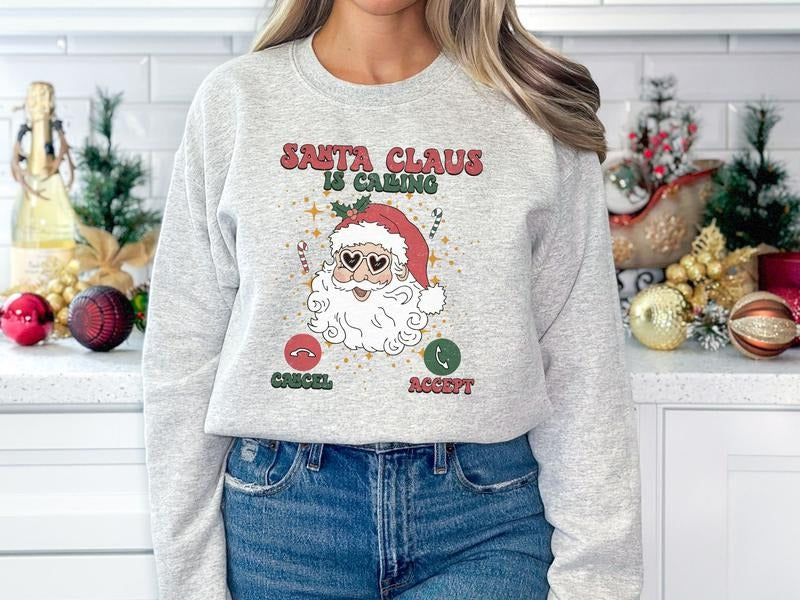 Santa Claus is Calling Christmas Sweatshirt T-Shirts, Hoodie | HypeDripTees.com