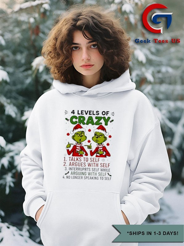 Santa hat Grinch 4 levels of crazy talks to self argues with self interrupts self while Merry Christmas shirt