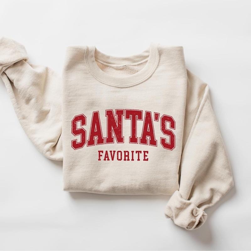 Santas Favorite Christmas Sweatshirt, Christmas Shirt, Womens Christmas Shirt, Christmas Gift, Funny Christmas Shirt,...