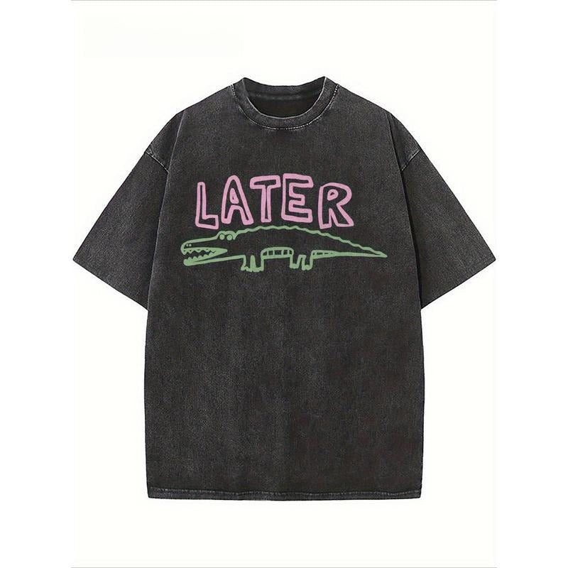 Sarcastic Later Gator Graphic-Shirt- Funny Unisex Loose Fit Tee with Alligator Design, Breathable Washed, Round Neck...