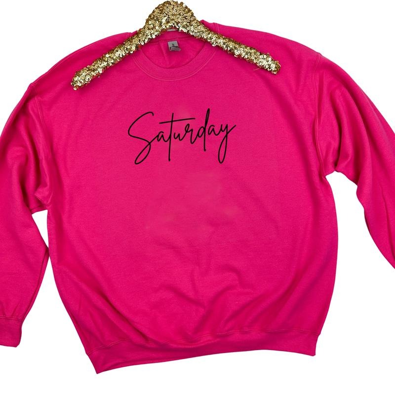 Saturday Cursive Sweatshirt 'NLB' T-Shirts, Hoodie | HypeDripTees.com