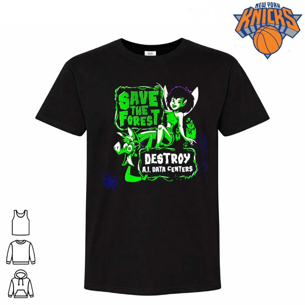 Save The Forest Destroy AI Data Centers Environmental Activist Fairy FernGully Shirt