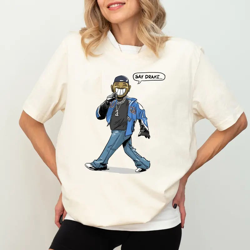 Say Drake T-Shirt, They Not Like Us, K Dot Shirt, Hip Hop Tee Hoodie, Sweatshirt | HypeDripTees.com