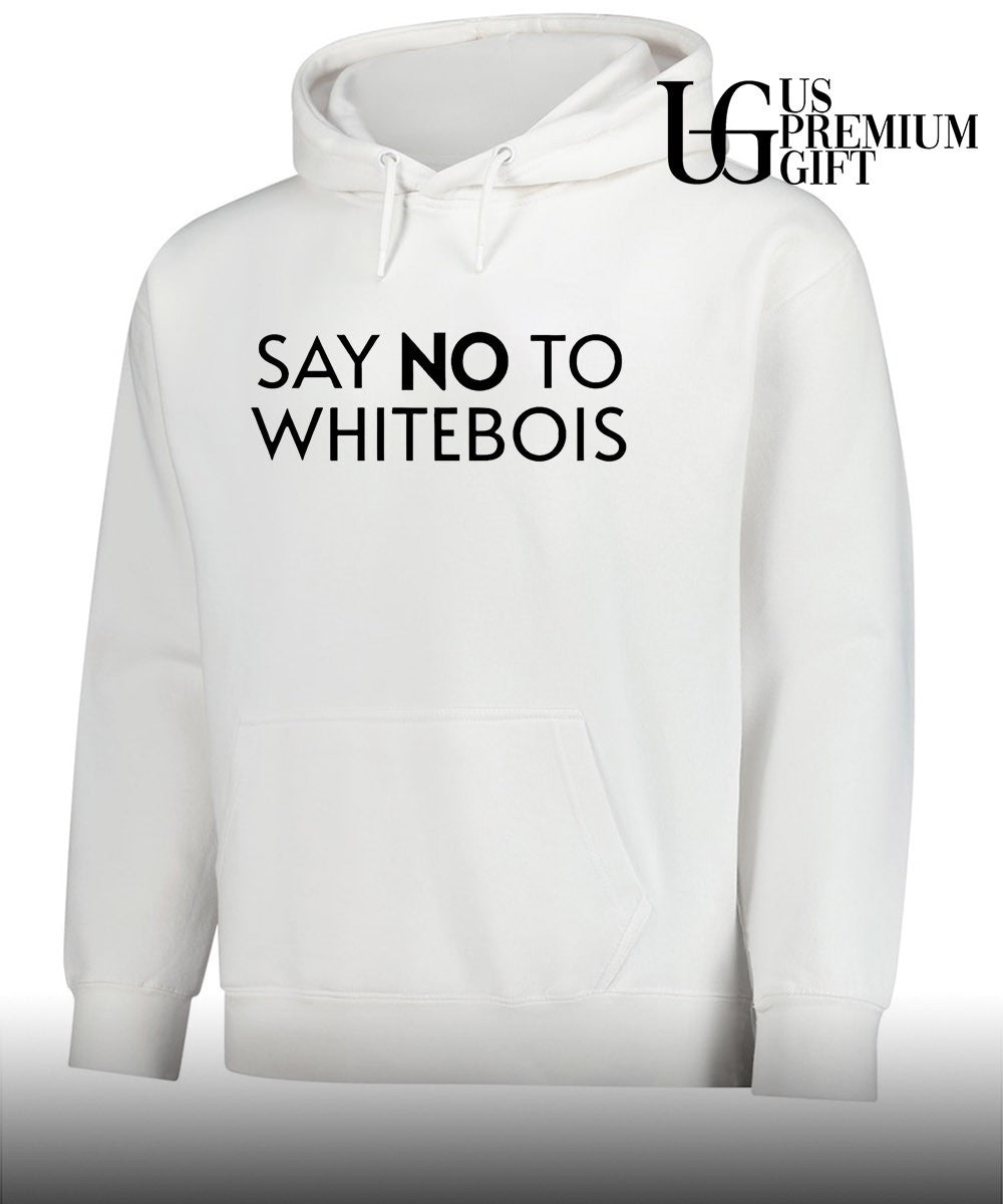 Say no to Whitebois T-shirt