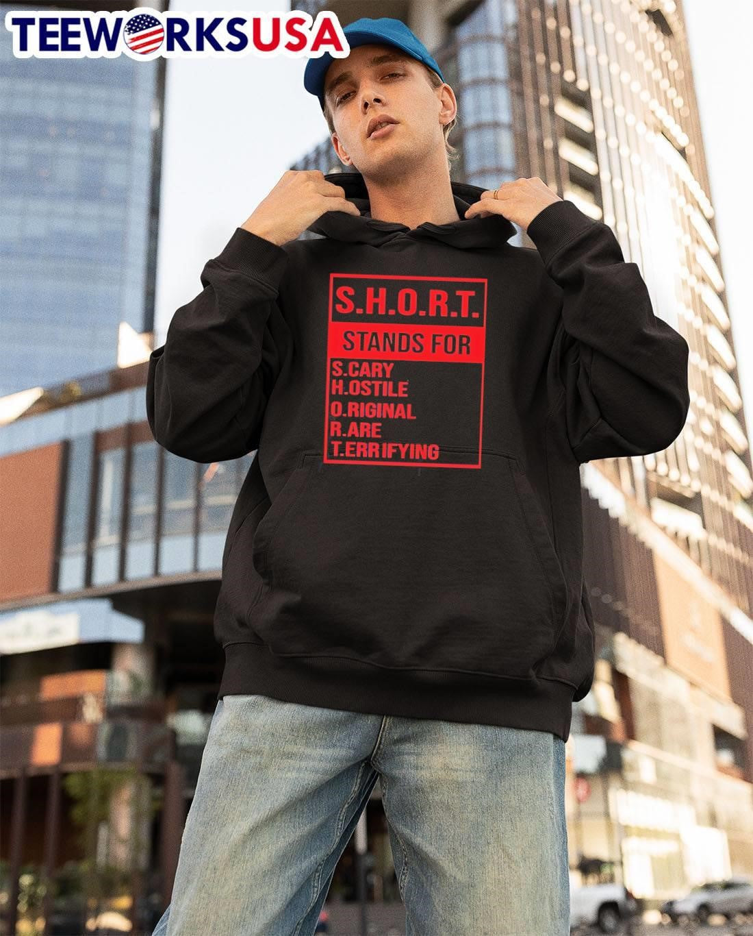 Scary Hostile Original Rare Terrifying S H O R T Stands For T-Shirt