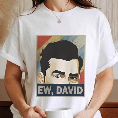 Schitt's Creek Movie Shirt David Rose Ew David Shirt Hoodie, Sweatshirt | HypeDripTees.com