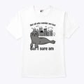 Seal Not All Who Wander Are Lost But I Sure Am T Shirt