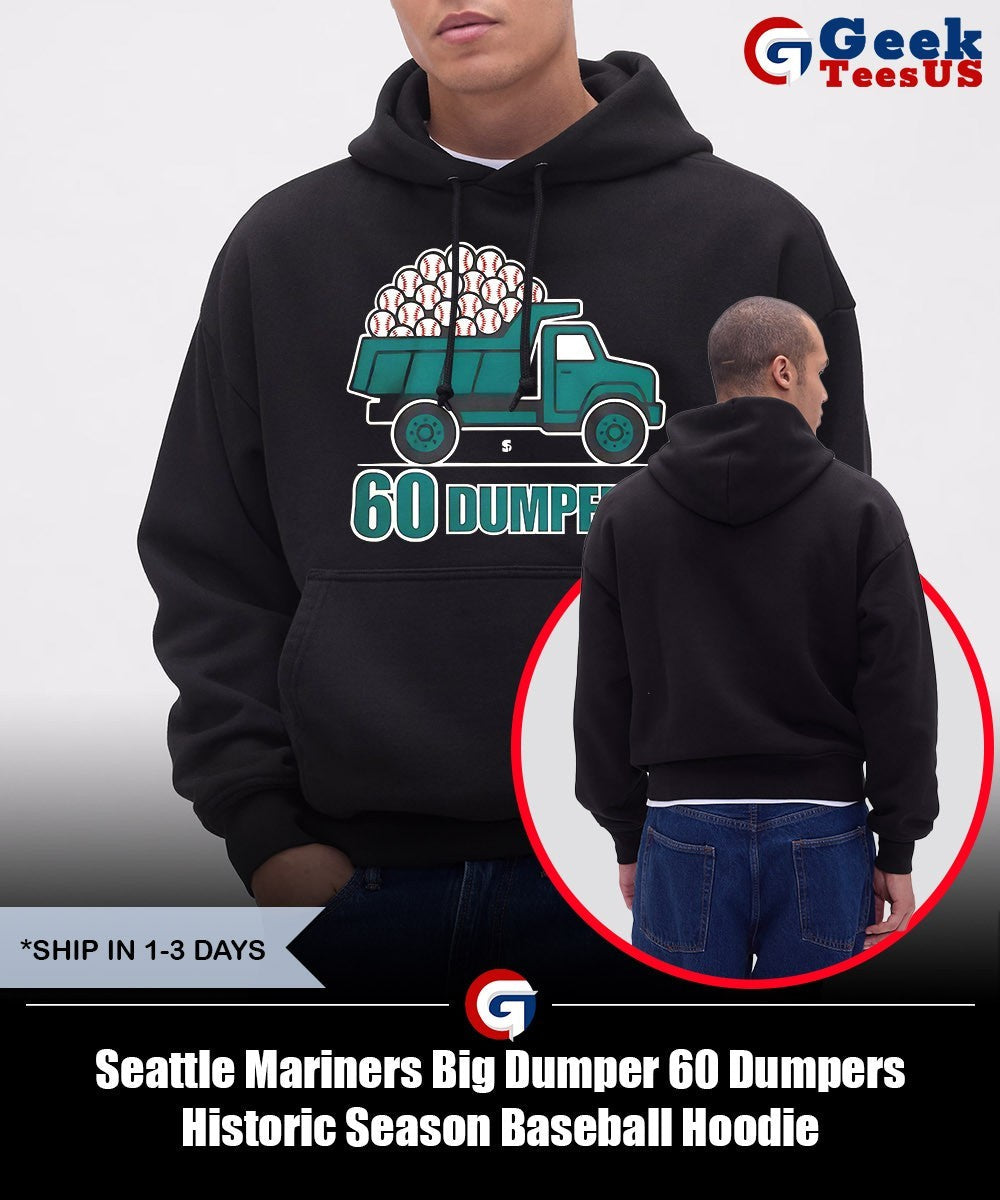 Seattle Mariners Big Dumper 60 Dumpers Historic Season Baseball shirt