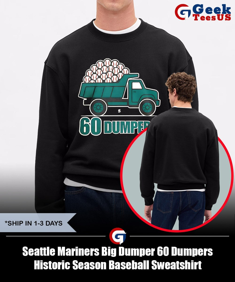 Seattle Mariners Big Dumper 60 Dumpers Historic Season Baseball shirt