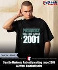 Seattle Mariners Patiently waiting since 2001 AL West Baseball shirt