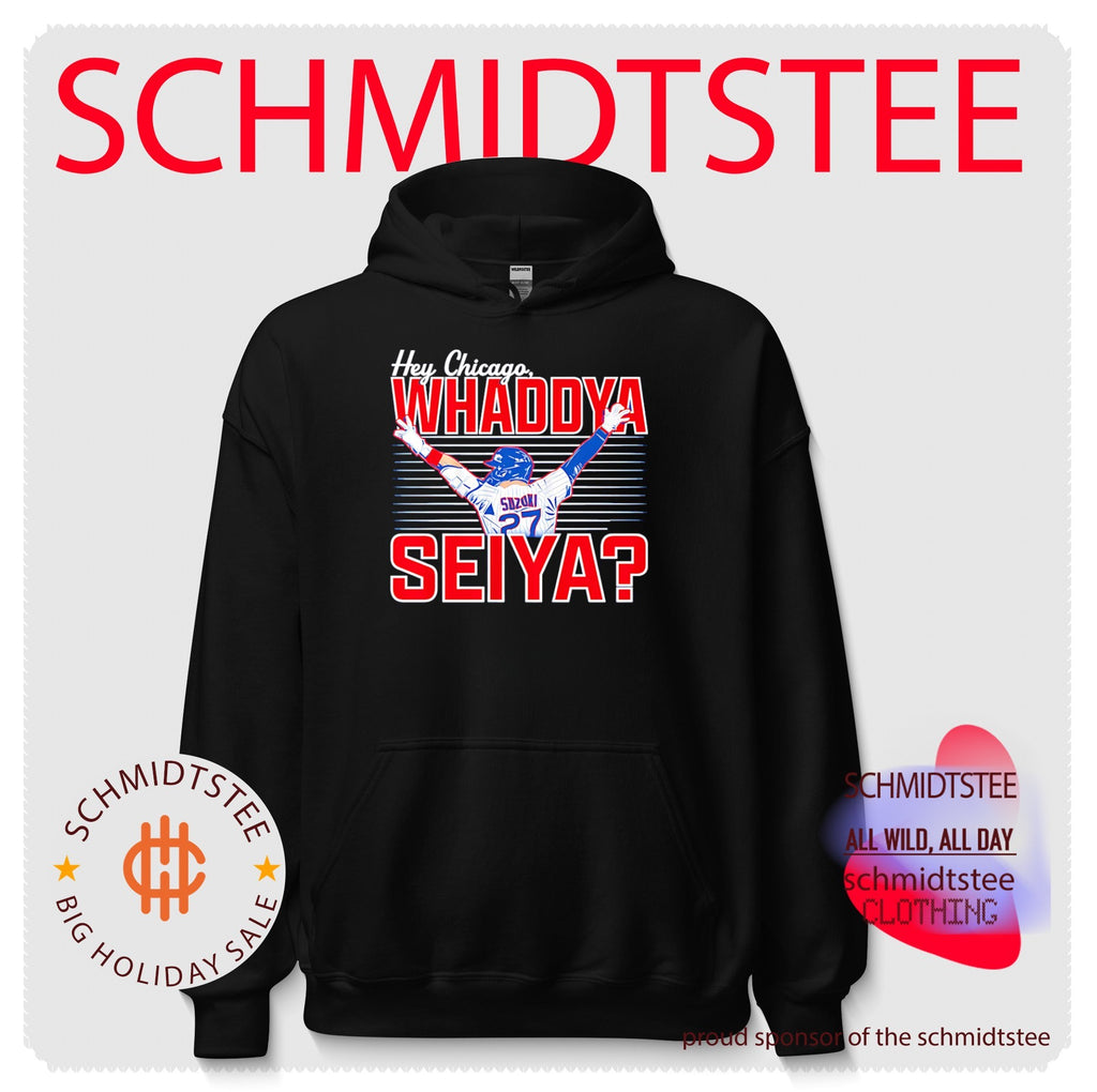 Seiya Suzuki Chicago Cubs Hey Chicago Whaddya Seiya shirt
