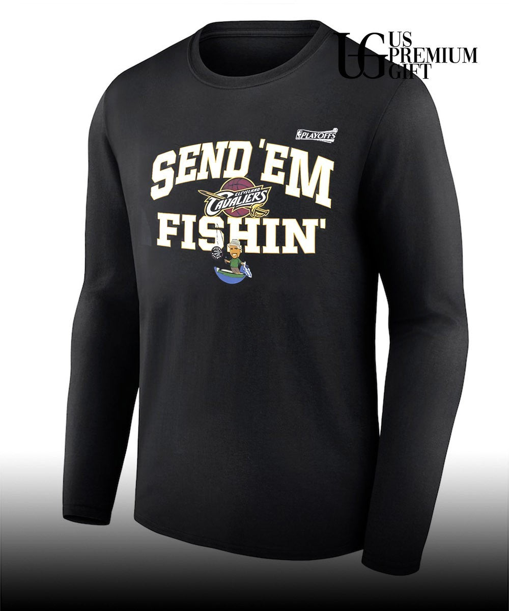 Send ‘Em Fishin Cleveland Cavaliers NBA Playoffs 2026 shirt
