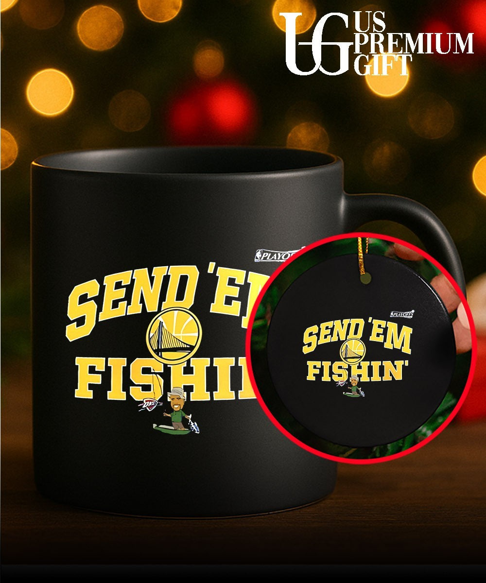 Send ‘Em Fishin Golden State Warriors NBA Playoffs 2026 shirt