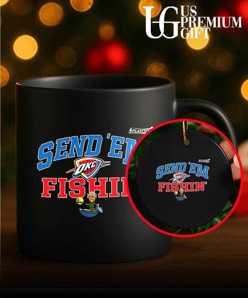 Send ‘Em Fishin Oklahoma City Thunder NBA Playoffs 2026 shirt