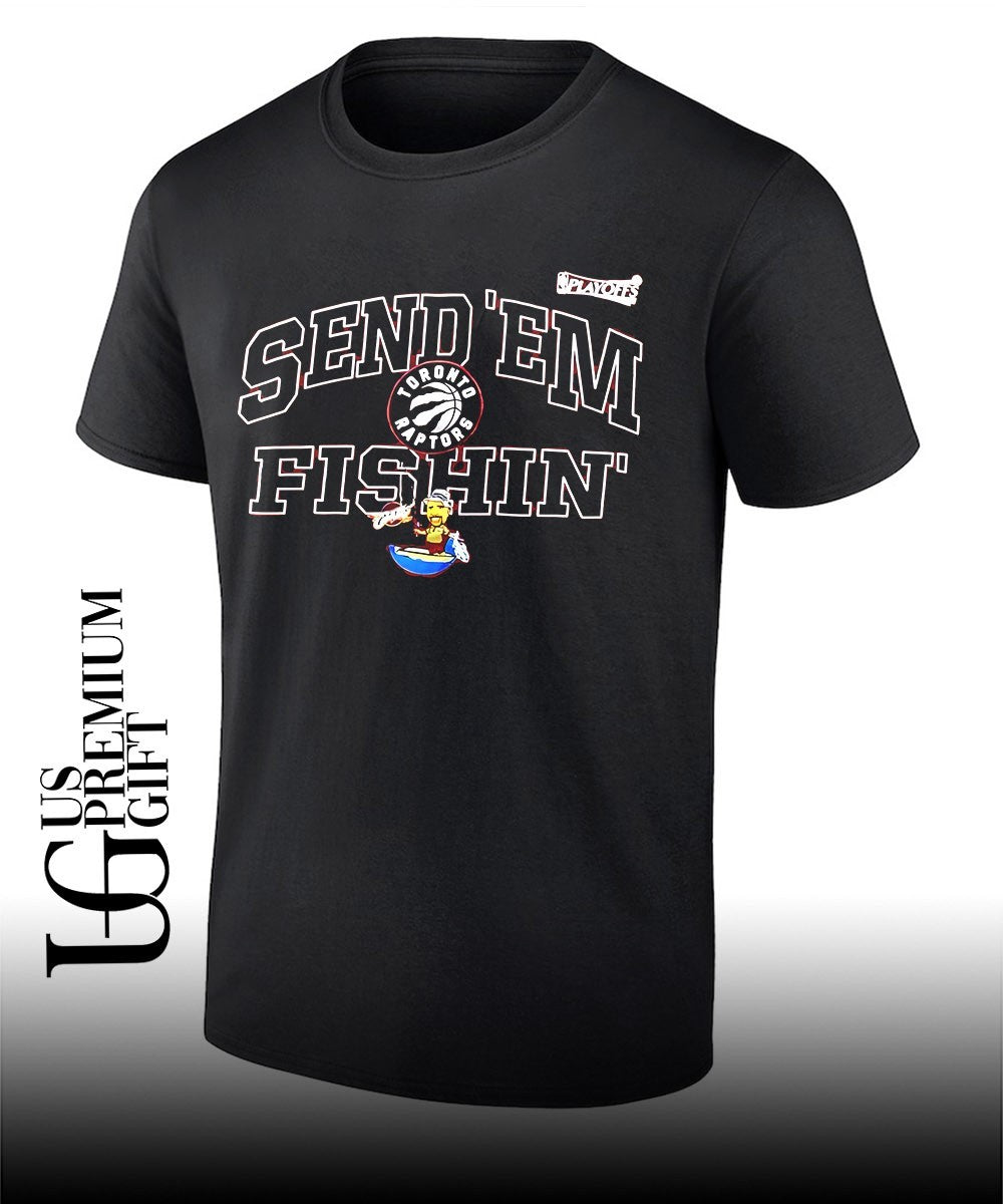 Send ‘Em Fishin Toronto Raptors NBA Playoffs 2026 shirt