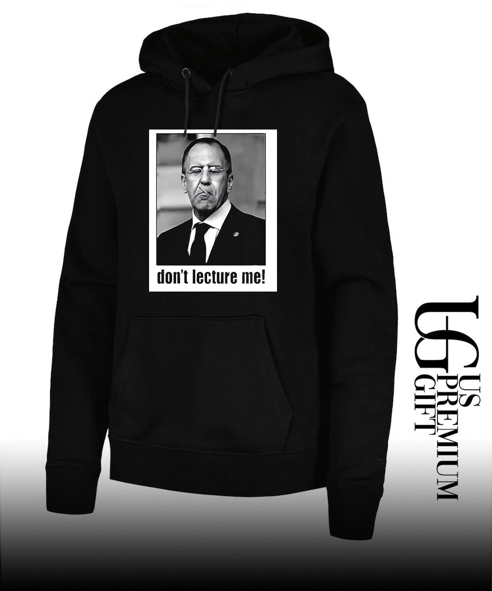 Sergey Lavrov don’t lecture me shirt