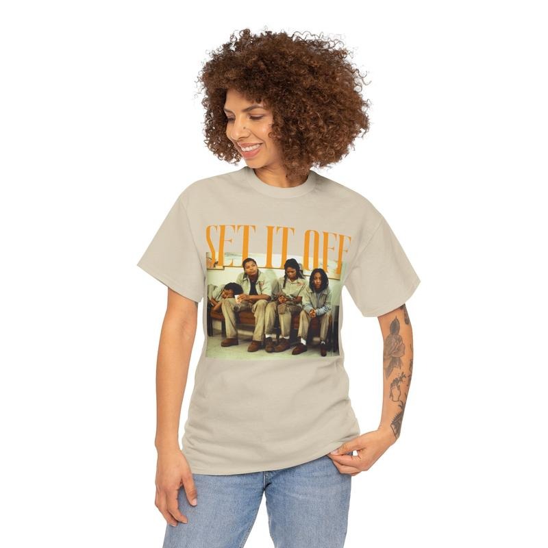 Set It Off Unisex T-Shirt, Movie Shirt Gift For Fan Fabric Hoodie, Sweatshirt | HypeDripTees.com