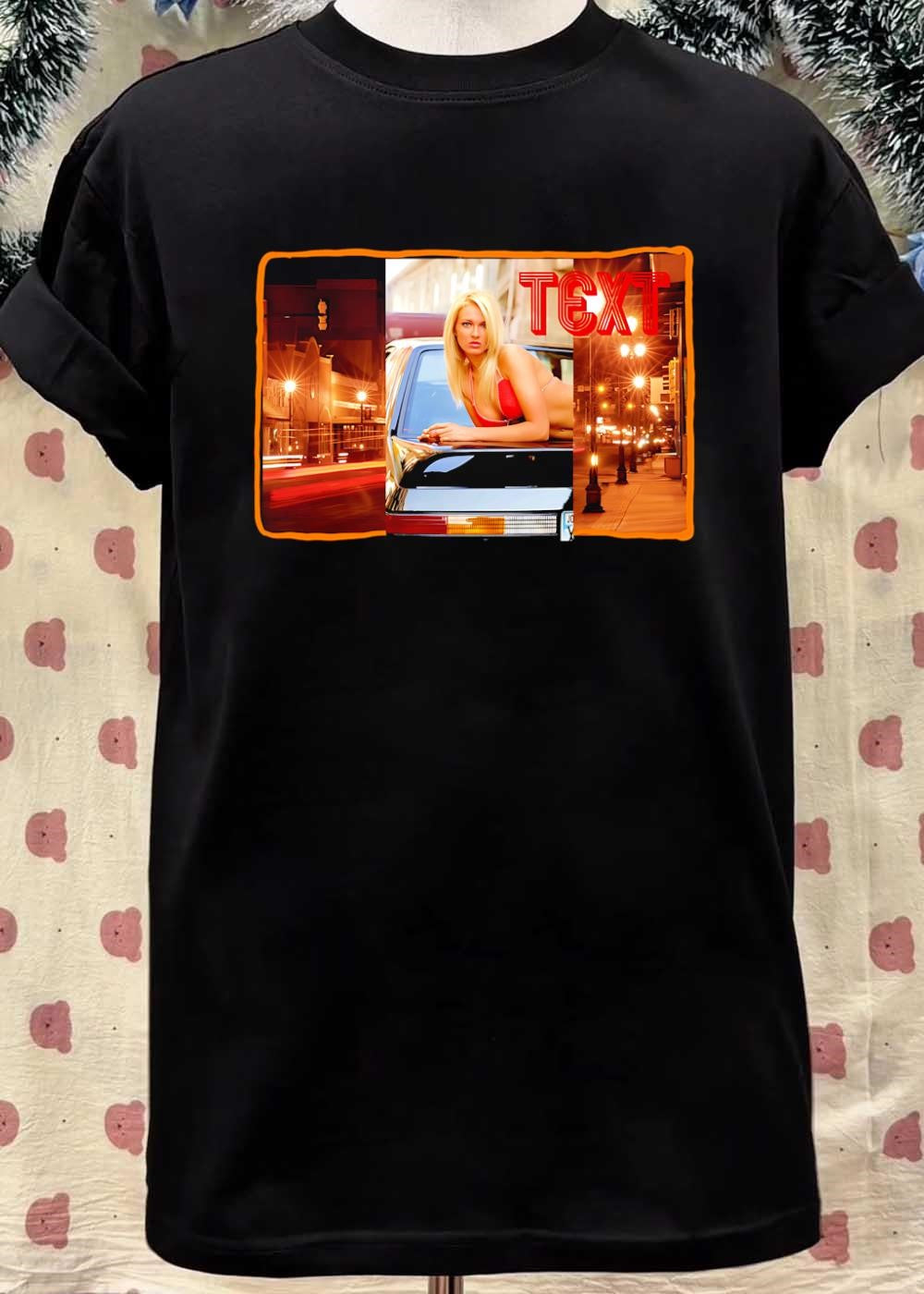 Sexy Blonde Woman Leaning on a Car Text T-Shirt