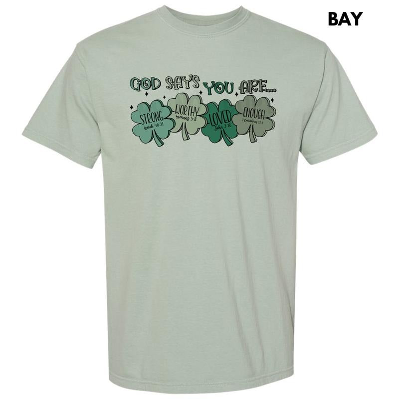 Shamrock God Says You Are Comfort Colors T-Shirt Hoodie, Sweatshirt | HypeDripTees.com