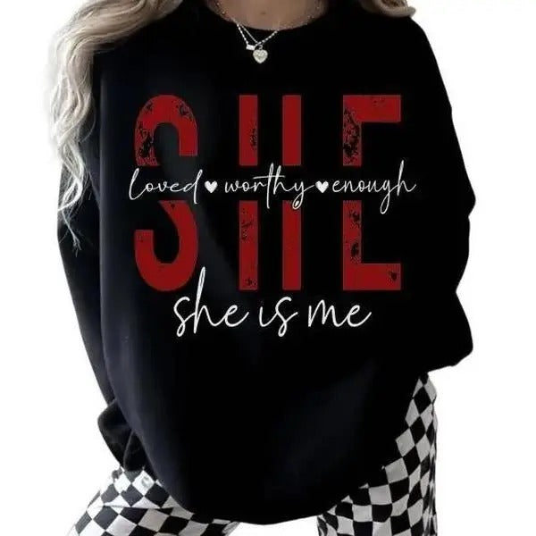 She is Me Loved Worth Enough Unisex sized Valentines Day Sweatshirt T-Shirts, Hoodie | HypeDripTees.com