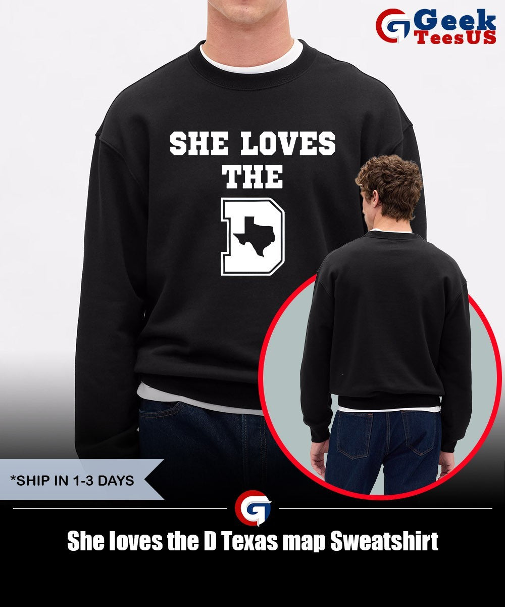 She loves the D Texas map shirt