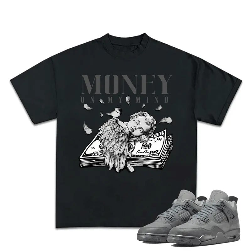 Shirt Match Sneaker 4S Retro Wet Cement Money My Mind Angel Shirt Cotton Menswear Top T-Shirts, Hoodie, Sweatshirt