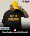Shut up Tony Romo Kansas City Chiefs shirt