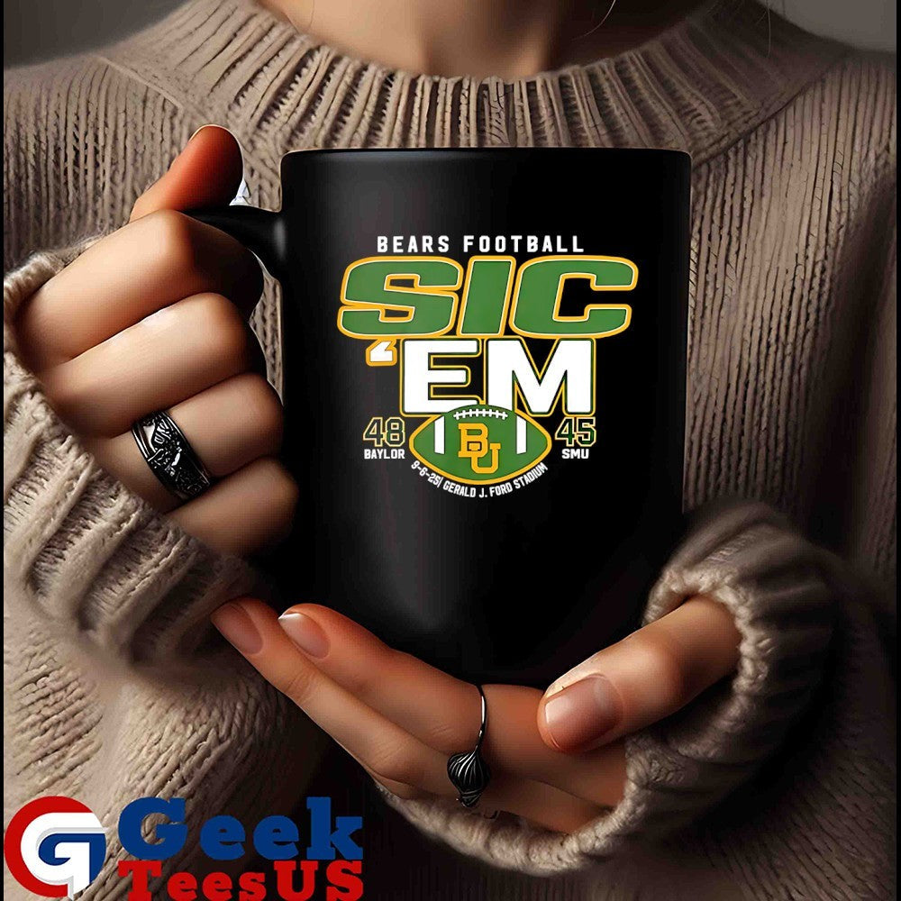 Sic’ Em Baylor Bears vs SMU Mustangs NCAA Football 2025 shirt
