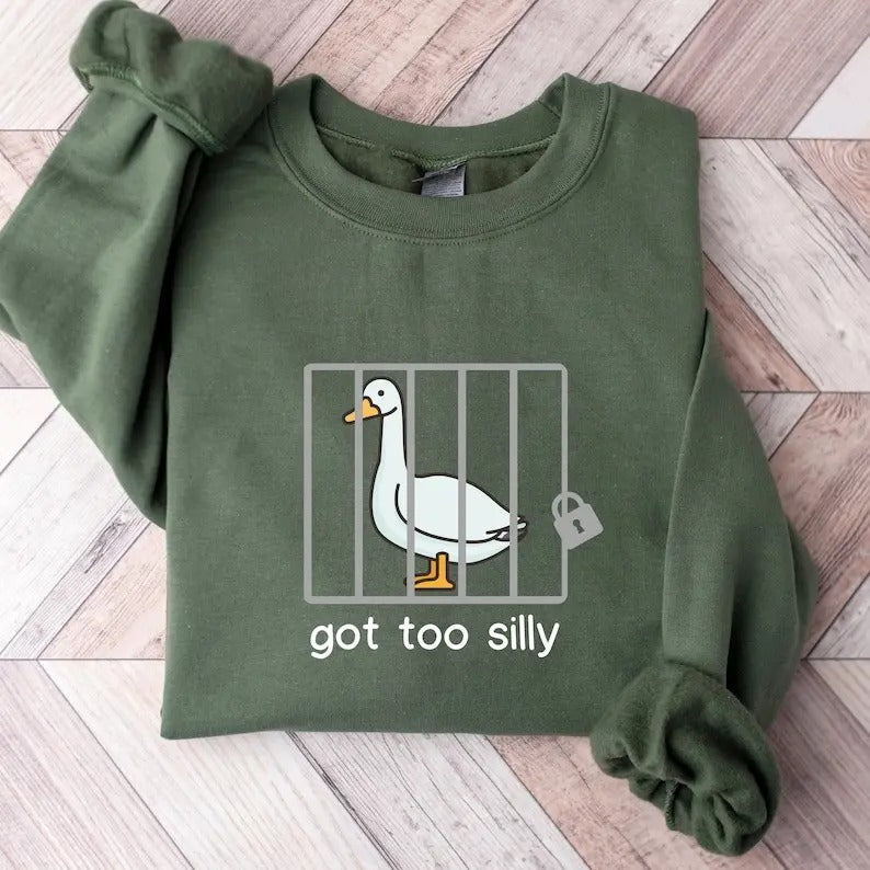 Silly Goose Got Too Silly Shirt Funny College Classic Menswear Tops Cotton Fabric Fitted T-Shirts, Hoodie, Sweatshirt