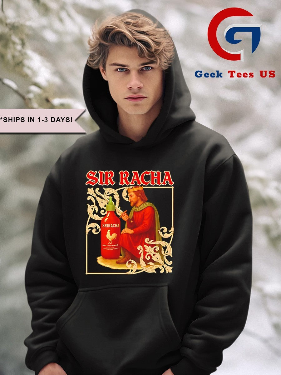 Sir Racha Sriracha Medieval shirt