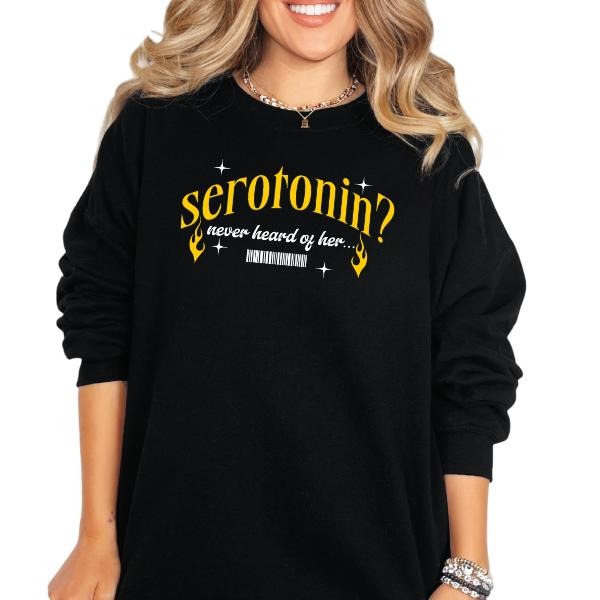 'Serotonin, Never Heard of Her' Sweatshirt, T Shirt, or Hoodie | Vintage Grunge Aesthetic Pullover w/Skulls, Retro Vibes...