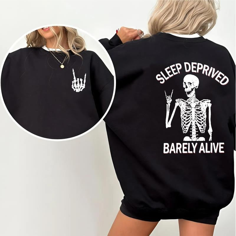 Sleep Deprived Barely Alive Skeleton 2-Sided Sweatshirt, Vintage Graphic Pullover, Casual Streetwear Top for Men & Women...