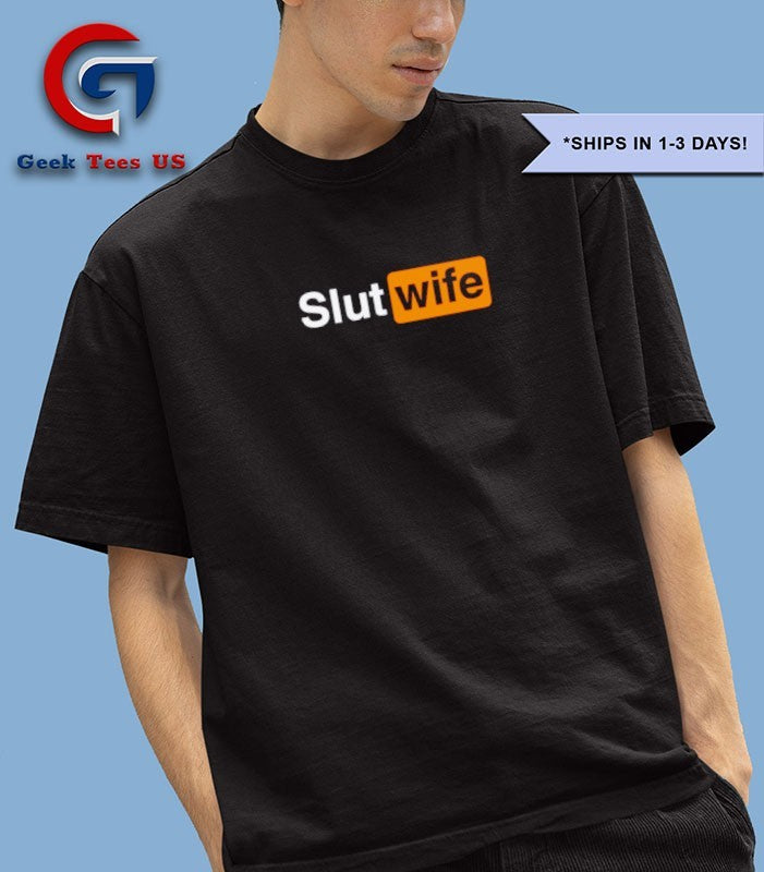Slut Wife logo parody shirt