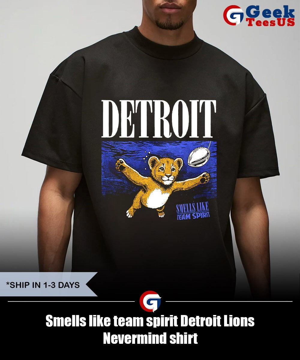 Smells like team spirit Detroit Lions Nevermind shirt