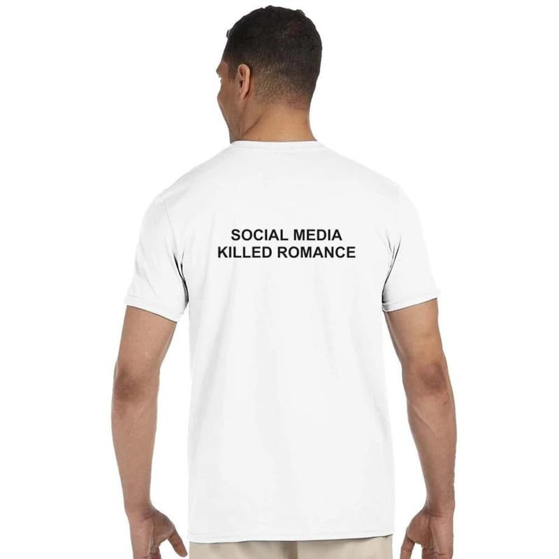 Social Media Klled Romance | Classic Unisex Crew Neck T-Shirt |GGildan Hoodie, Sweatshirt | HypeDripTees.com