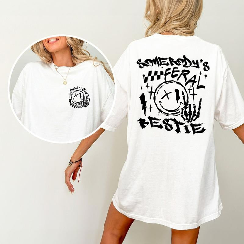 Somebody's Feral Bestie Shirt, Best Friend Shirt, Shirt For Women, Gift For Bestie, Trendy Shirt, Cute Bestie Birthday...