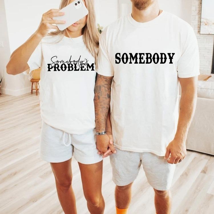 Somebody's Problem Shirts, Couples Matching Shirts, Somebody Shirt, Couple Shirt, Country Music Shirt, Country Song Lover...