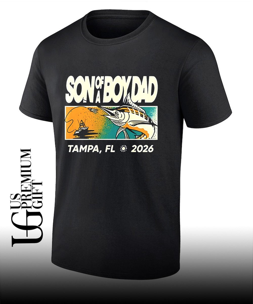 Son Of A Boy Dad Fish Tampa 2026 shirt