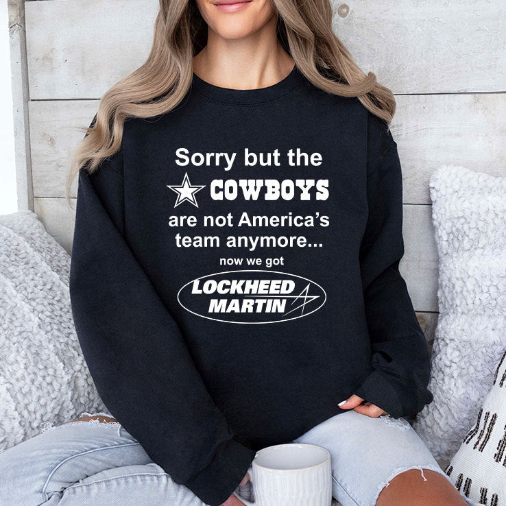 Sorry But The Cowboys Are Not America’s Team Anymore Now We Got Lockheed Martin Shirt
