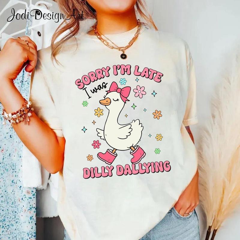 Sorry I'm Late I Was Dilly Dallying Goose Shirt, Floral Goose Shirt, Sarcastic Retro Shirt, Funny Mama Shirt, Boho...