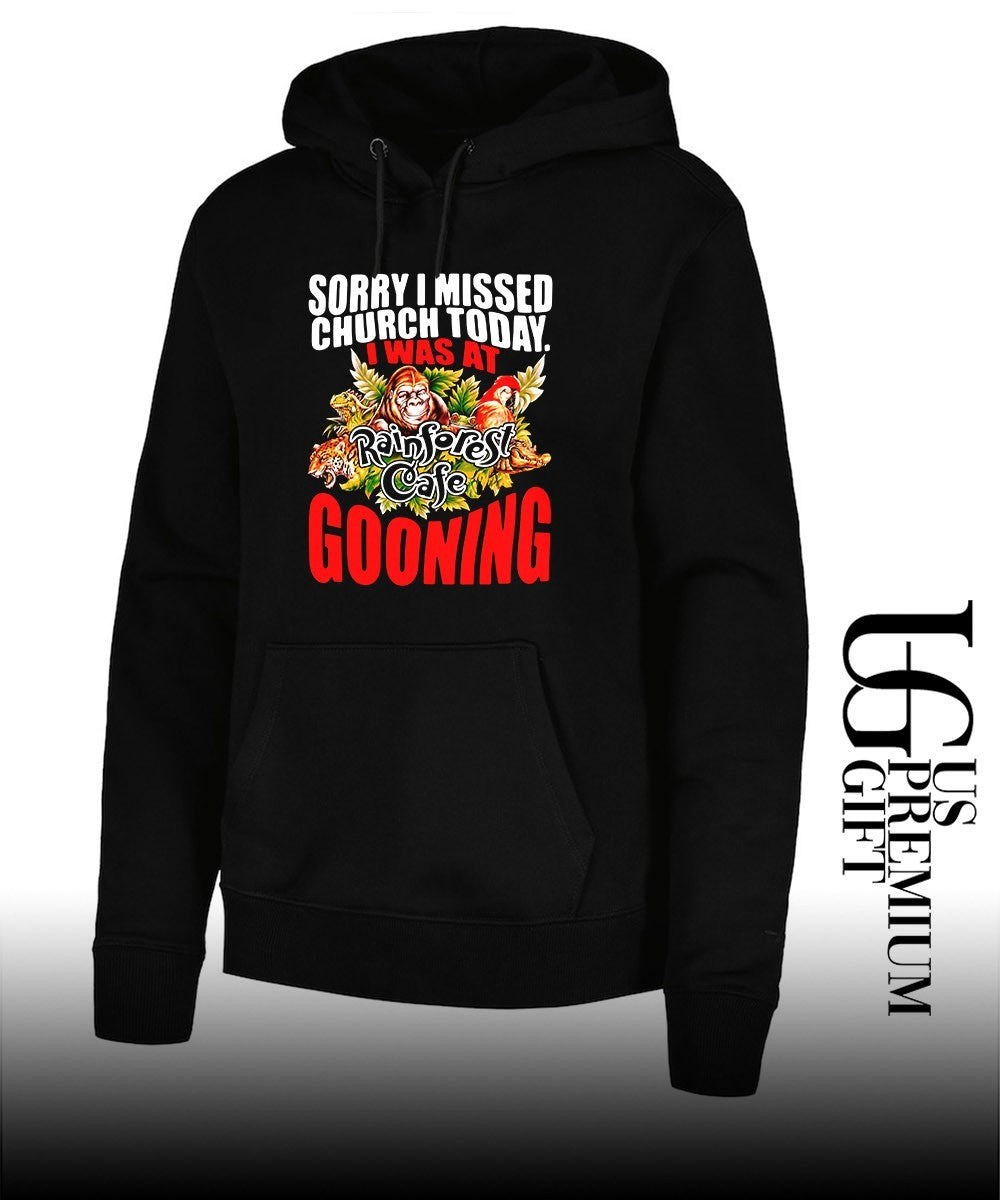 Sorry I missed church today. was at rainforest cafe gooning Rainforest Cafe shirt